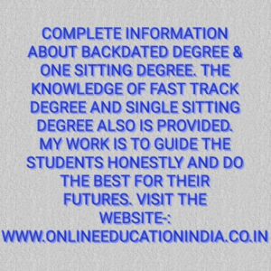 WHAT IS BACKDATED DEGREE? HOW DOES THE BACKDATED DEGREE PROCESS WORK? IS BACKDATED DEGREE LEGAL? IS THE BACKDATED DEGREE PROVIDED BY THE UNIVERSITY OR NOT? INFORMATION ABOUT BACKDATED DEGREE, ONE SITTING DEGREE, FAST TRACK DEGREE, SINGLE SITTING DEGREE, OLD DATED DEGREE.