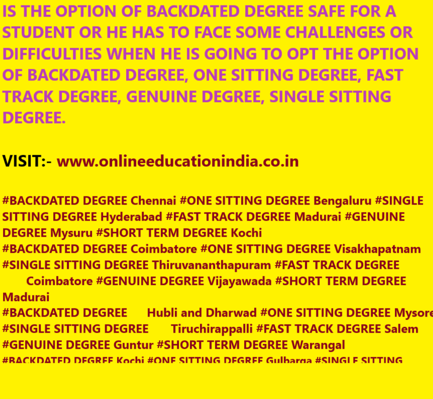 #BACKDATED DEGREE Chennai #ONE SITTING DEGREE Bengaluru #SINGLE SITTING DEGREE Hyderabad #FAST TRACK DEGREE Madurai #GENUINE DEGREE Mysuru #SHORT TERM DEGREE Kochi
#BACKDATED DEGREE Coimbatore #ONE SITTING DEGREE Visakhapatnam #SINGLE SITTING DEGREE Thiruvananthapuram #FAST TRACK DEGREE Coimbatore #GENUINE DEGREE Vijayawada #SHORT TERM DEGREE Madurai
#BACKDATED DEGREE Hubli and Dharwad #ONE SITTING DEGREE Mysore #SINGLE SITTING DEGREE Tiruchirappalli #FAST TRACK DEGREE Salem #GENUINE DEGREE Guntur #SHORT TERM DEGREE Warangal
#BACKDATED DEGREE Kochi #ONE SITTING DEGREE Gulbarga #SINGLE SITTING DEGREE Nellore #FAST TRACK DEGREE Mangalore #GENUINE DEGREE Belgaum #SHORT TERM DEGREE Tirunelveli