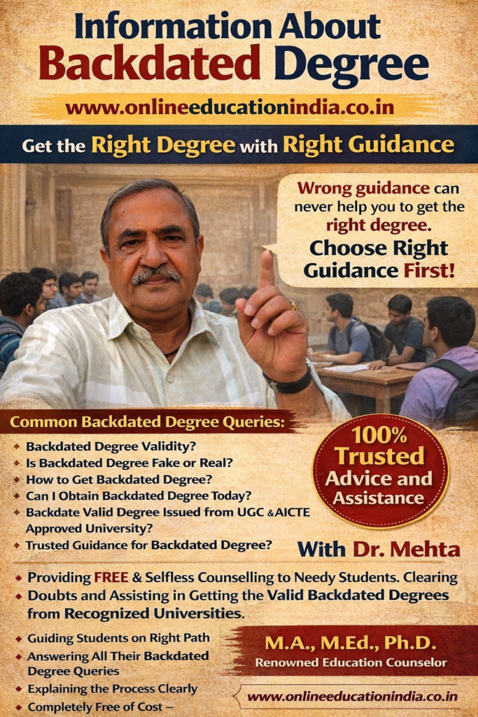 Information on backdated degree guidance by Dr. Mehta, Providing honest information, selfless counseling and clear guidance to choose the right educational track, counselling about proper documentation, eligibility clarity, doubt resolution and student assistance without fees, helping students avoid wrong guidance. Official website www.onlineeducationindia.co.in
#BACKDATED DEGREE Estonia #ONE SITTING DEGREE Lithuania #GENUINE DEGREE Iceland #SINGLE SITTING DEGREE Latvia #FAST TRACK DEGREE Slovakia #SHORT TERM DEGREE Luxembourg #BACKDATED DEGREE Czechia #ONE SITTING DEGREE Germany #GENUINE DEGREE Kuwait #SINGLE SITTING DEGREE United Arab Emirates #FAST TRACK DEGREE Bahrain #SHORT TERM DEGREE Qatar#BACKDATED DEGREE Oman #ONE SITTING DEGREE Lebanon #GENUINE DEGREE Egypt #SINGLE SITTING DEGREE Egypt #FAST TRACK DEGREE #SHORT TERM DEGREE Jordan