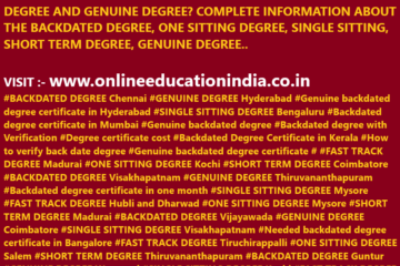 https://twitter.com/BACKDATEDDEGREE https://www.instagram.com/backdatedgenuinedegreeverified/ www.onlineeducationindia.co.in   #BACKDATED DEGREE Chennai #GENUINE DEGREE Hyderabad #Genuine backdated degree certificate in Hyderabad #SINGLE SITTING DEGREE Bengaluru #Backdated degree certificate in Mumbai #Genuine backdated degree #Backdated degree with Verification #Degree certificate cost #Backdated Degree Certificate in Kerala #How to verify back date degree #Genuine backdated degree certificate # #FAST TRACK DEGREE Madurai #ONE SITTING DEGREE Kochi #SHORT TERM DEGREE Coimbatore #BACKDATED DEGREE Visakhapatnam #GENUINE DEGREE Thiruvananthapuram #Backdated degree certificate in one month #SINGLE SITTING DEGREE Mysore #FAST TRACK DEGREE Hubli and Dharwad #ONE SITTING DEGREE Mysore #SHORT TERM DEGREE Madurai #BACKDATED DEGREE Vijayawada #GENUINE DEGREE Coimbatore #SINGLE SITTING DEGREE Visakhapatnam #Needed backdated degree certificate in Bangalore #FAST TRACK DEGREE Tiruchirappalli #ONE SITTING DEGREE Salem #SHORT TERM DEGREE Thiruvananthapuram #BACKDATED DEGREE Guntur #GENUINE DEGREE Warangal #SINGLE SITTING DEGREE Kochi #FAST TRACK DEGREE Gulbarga #ONE SITTING DEGREE Nellore #SHORT TERM DEGREE Mangalore #BACKDATED DEGREE Belgaum #GENUINE DEGREE #SINGLE SITTING DEGREE #FAST TRACK DEGREE #ONE SITTING DEGREE #SHORT TERM DEGREE      