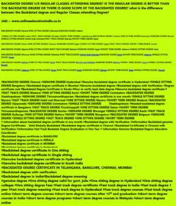 #Backdated degree with Verification #information Backdated genuine Degree Certificates – Valid Globally Backdated #Backdated degree certificate in Chennai #Backdated Certificates in Chennai with Verification #information Fast Track Backdate Degree Graduation in One Year # information Genuine Backdated Degree-Education Coordinator #Backdated degree certificate in BANGLORE #Backdated degree certificate in KERALA #Backdated degree certificate in MUMBAI #Backdated degree certificate in Hyderabad #Backdated degree certificate in Short Term #Backdated degree certificate in Short Term #Backdated degree certificate in Fast track
