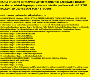information about Backdated Degree Genuine Backdated degree providing information about the Backdated degree Genuine Backdated degree Fast track Backdate degree