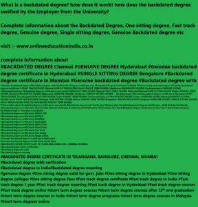 GENUINE DEGREE BACKDATED DEGREE GENUINE BACKDATE FAST DEGREE, GENUINE BACKDATED DEGREE, ONE SITTING DEGREE, SINGLE SITTING DEGREE, FAST TRACK GENUINE DEGREE