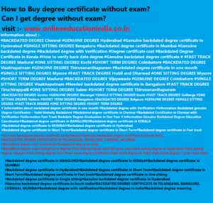 HOW TO GET GENUINE DEGREE BACKDATED DEGREE CERTIFICATES FAST TRACK DEGREE, GENUINE BACKDATED DEGREE,SINGLE SITTING DEGREE, BACKDATED GENUINE DEGREE,REAL DEGREE