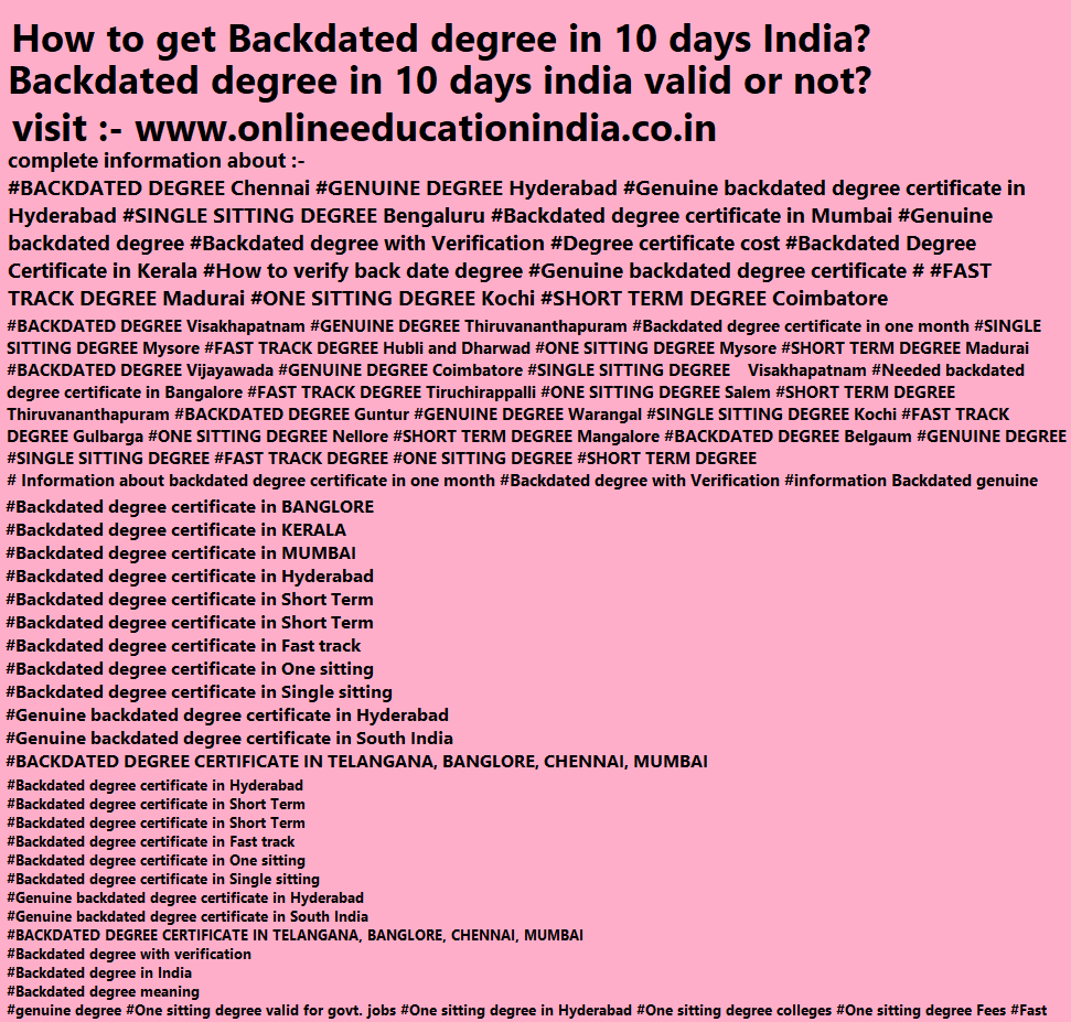 backdated phd degree in india