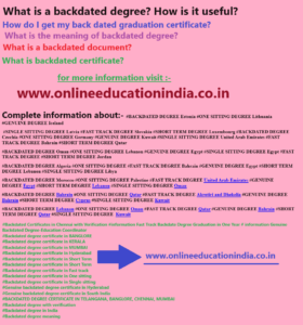Information backdated degree Backdated degree Document INDIA backdated certificate Hyderabad Genuine degrees Kerala Backdated genuine Document Bangalore Chennai