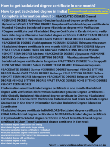 INFO backdated degree certificate in one month Hyderabad GENUINE DEGREE CERTIFICATES INDIA KERALA BANGALORE GENUINE DEGREE BACKDATED DEGREE FAST TRACK DEGREE #BACKDATED DEGREE Chennai #GENUINE DEGREE Hyderabad #Genuine backdated degree certificate in Hyderabad #SINGLE SITTING DEGREE Bengaluru #Backdated degree certificate in Mumbai #Genuine backdated degree #Backdated degree with Verification #Degree certificate cost #Backdated Degree Certificate in Kerala #How to verify back date degree #Genuine backdated degree certificate # #FAST TRACK DEGREE Madurai #ONE SITTING DEGREE Kochi #SHORT TERM DEGREE Coimbatore #BACKDATED DEGREE Visakhapatnam #GENUINE DEGREE Thiruvananthapuram #Backdated degree certificate in one month #SINGLE SITTING DEGREE Mysore #FAST TRACK DEGREE Hubli and Dharwad #ONE SITTING DEGREE Mysore #SHORT TERM DEGREE Madurai #BACKDATED DEGREE Vijayawada #GENUINE DEGREE Coimbatore #SINGLE SITTING DEGREE Visakhapatnam #Needed backdated degree certificate in Bangalore #FAST TRACK DEGREE Tiruchirappalli #ONE SITTING DEGREE Salem #SHORT TERM DEGREE Thiruvananthapuram #BACKDATED DEGREE Guntur #GENUINE DEGREE Warangal #SINGLE SITTING DEGREE Kochi #FAST TRACK DEGREE Gulbarga #ONE SITTING DEGREE Nellore #SHORT TERM DEGREE Mangalore #BACKDATED DEGREE Belgaum #GENUINE DEGREE #SINGLE SITTING DEGREE #FAST TRACK DEGREE #ONE SITTING DEGREE #SHORT TERM DEGREE # Information about backdated degree certificate in one month #Backdated degree with Verification #information Backdated genuine Degree Certificates – Valid Globally Backdated #Backdated degree certificate in Chennai #Backdated Certificates in Chennai with Verification #information Fast Track Backdate Degree Graduation in One Year # information Genuine Backdated Degree-Education Coordinator #Backdated degree certificate in BANGLORE #Backdated degree certificate in KERALA #Backdated degree certificate in MUMBAI #Backdated degree certificate in Hyderabad #Backdated degree certificate in Short Term #Backdated degree certificate in Short Term #Backdated degree certificate in Fast track #Backdated degree certificate in One sitting #Backdated degree certificate in Single sitting #Genuine backdated degree certificate in Hyderabad #Genuine backdated degree certificate in South India #BACKDATED DEGREE CERTIFICATE IN TELANGANA, BANGLORE, CHENNAI, MUMBAI #Backdated degree with verification #Backdated degree in India #Backdated degree meaning #genuine degree #One sitting degree valid for govt. jobs #One sitting degree in Hyderabad #One sitting degree colleges #One sitting degree Fees #Fast track degree certificate #Fast track degree in India #Fast track degree 1 year #Fast track degree meaning #Fast track degree in Hyderabad #Fast track degree courses #Fast track degree online #short term degree courses #short term degree courses after 12th and graduation #short term degree courses in India #short term degree programs #short term degree courses in Malaysia #short term degrees online