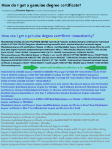 Information genuine degree certificates Genuine Engineering degree information Genuine Backdated degree Graduation and post graduation info Genuine Certificates