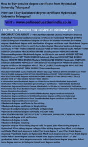 Genuine degree certificate Hyderabad University Telangana Genuine degree Certificates South India Backdated degree Certificates Hyderabad Backdated degree INDIA