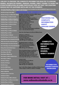 Information Backdated Certificate With Verification Direct Degree Certificate Hyderabad South India Original degree south India Hyderabad Genuine Certificates