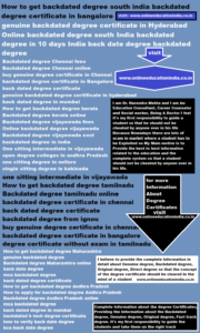 How to get backdated degree south india backdated degree certificate in bangalore genuine backdated degree certificate in hyderabad Online backdated degree south india backdated degree in 10 days india kalinga university back date degree backdated degree from annamalai university