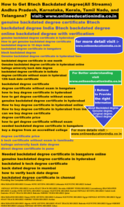 How to Get Btech Backdated degree(All Streams) Andhra Pradesh, Karnataka, Kerala, Tamil Nadu, and Telangana genuine backdated degree certificate Btech backdated