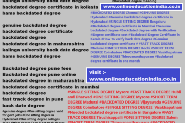 How to get backdated degree Tamilnadu BTech all streams South India Direct degree Original degree Genuine degree Backdated degree Tamilnadu online genuine backdated degree backdated degree certificate in Chennai genuine backdated degree certificate in Hyderabad