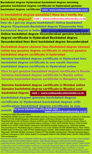 Backdated degree hyderabad backdated degree meaning genuine backdated degree certificate in hyderabad genuine backdated degree certificate Is backdated degree Backdated degree hyderabad backdated degree meaning genuine backdated degree certificate in hyderabad genuine backdated degree certificate Is backdated degree