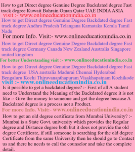 How to get Direct degree Genuine Degree Backdated degree Fast track degree Andhra Pradesh Telangana Karnataka Kerala Tamil Nadu