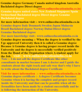Genuine degree, Germany, Canada, united kingdom, Australia, Backdated degree, Direct degree, Genuine degree, united states, New Zealand, Singapore, Spain, Switzerland, Backdated degree, Direct degree, Genuine Backdated degree, Genuine degree, Italy, Denmark, Sweden, Japan, Malaysia, Brazil, Backdated degree, Norway Dubai, Direct degree, Genuine degree