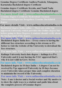 Genuine Degree Certificate Andhra Pradesh, Telangana, Karnataka Backdated degree Certificate, Genuine degree Certificate Kerala, and Tamil Nadu Backdated degree, Genuine degree Certificate Hyderabad, Chennai, Thiruvananthapuram, Bengaluru, Genuine Backdated degree