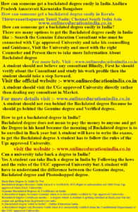 How can someone get a backdated degree easily in India South Andhra Pradesh Amaravati Karnataka Bangalore How can someone get a backdated degree easily Kerala How can someone Get a backdated degree easily in Amman Baghdad Riyadh Tehran Abu Dhabi Doha Jerusalem Manama Kuwait City Dubai Muscat