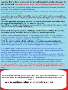 Genuine degree for work permit in Abroad, Genuine backdated degree for jobs in Abroad, Genuine degree for work Permit and the Immigration in abroad, Genuine Backdated degree for jobs in Gulf Countries, Middle east, Genuine degree for work permit and the Wes in abroad, Genuine Backdated degree for jobs in South India, Out of India, Asia