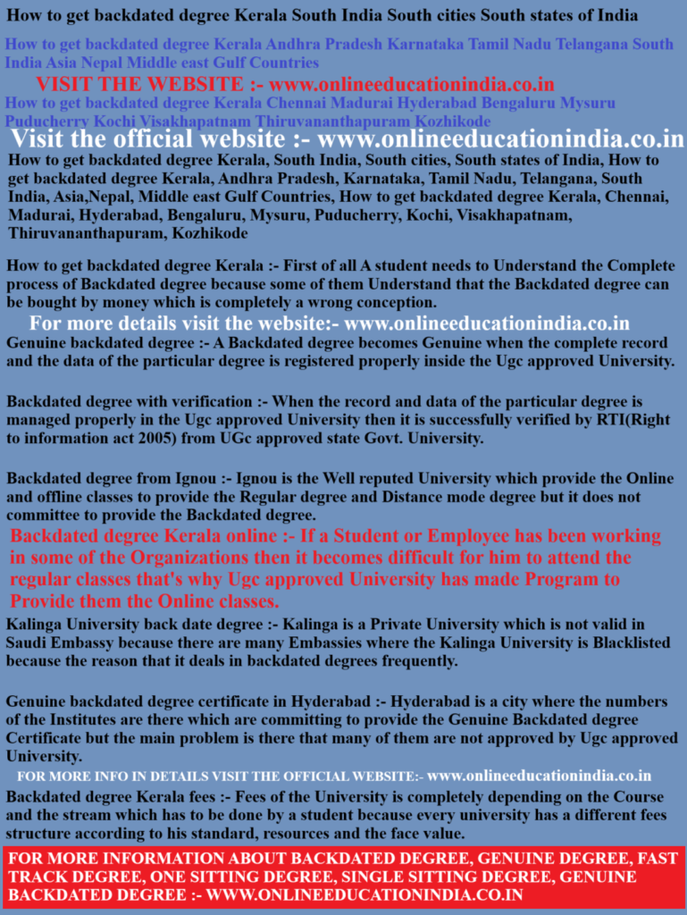 How to get backdated degree Kerala, South India, South cities, South states of India, How to get backdated degree Kerala, Andhra Pradesh, Karnataka, Tamil Nadu, Telangana, South India, Asia,Nepal, Middle east Gulf Countries, How to get backdated degree Kerala, Chennai, Madurai, Hyderabad, Bengaluru, Mysuru, Puducherry, Kochi, Visakhapatnam, Thiruvananthapuram, Kozhikode #BackdatedDegreeBangalore2026, #OneSittingDegreeHyderabadTrends, #FastTrackDegreeChennaiViral, #GenuineDegreeKeralaSuccess, #SingleSittingDegreeKarnatakaHub, #OldDatedDegreeTelanganaExpert, #BackdatedDegreeTamilNaduPro, #OneSittingGraduationKochiSpecialist, #FastTrackEducationBangaloreOfficial, #GenuineDegreeHyderabadSolutions, #SingleSittingGraduationChennaiElite, #OldDatedDegreeKeralaGlobal, #BackdatedDegreeWhitefieldPremium, #OneSittingDegreeBanjaraHillsVerified, #FastTrackDegreeAdyarAuthority, #GenuineDegreeErnakulamExpertise, #SingleSittingDegreeGachibowliNetwork, #OldDatedDegreeAnnaNagarSupport, #BackdatedDegreeIndiranagarDirect, #OneSittingDegreeJubileeHillsPro, #FastTrackDegreeVelacheryHub, #GenuineDegreeThiruvananthapuramOfficial, #SingleSittingDegreeKoramangalaSolutions, #OldDatedDegreeMadhapurElite, #BackdatedDegreeT_NagarSpecialist, #OneSittingDegreeKozhikodeGlobal, #FastTrackDegreeElectronicCityPremium, #GenuineDegreeSecunderabadVerified, #SingleSittingDegreeMylaporeAuthority, #OldDatedDegreeThrissurExpertise, #BackdatedDegreeHSRLayoutNetwork, #OneSittingDegreeBegumpetSupport, #FastTrackDegreeNungambakkamDirect, #GenuineDegreeKottayamPro, #SingleSittingDegreeJayanagarHub, #OldDatedDegreeHitechCityOfficial, #BackdatedDegreeEgmoreSolutions, #OneSittingDegreeKannurElite, #FastTrackDegreeMarathahalliSpecialist, #GenuineDegreeDilsukhnagarGlobal, #SingleSittingDegreeAmbatturPremium, #OldDatedDegreePalakkadVerified, #BackdatedDegreeHebbalAuthority, #OneSittingDegreeManikondaExpertise, #FastTrackDegreeGuindyNetwork, #GenuineDegreeAlappuzhaSupport, #SingleSittingDegreeMalleshwaramDirect, #OldDatedDegreeKukatpallyPro, #BackdatedDegreeSaidapetHub, #OneSittingDegreeKollamOfficial, #FastTrackDegreeVijayanagarSolutions, #GenuineDegreeMiyapurElite, #SingleSittingDegreeTambaramSpecialist, #OldDatedDegreeIdukkiGlobal, #BackdatedDegreeBasavanagudiPremium, #OneSittingDegreeUppalVerified, #FastTrackDegreeChromepetAuthority, #GenuineDegreeWayanadExpertise, #SingleSittingDegreeRajajinagarNetwork, #OldDatedDegreeLB_NagarSupport, #BackdatedDegreePeramburDirect, #OneSittingDegreePathanamthittaPro, #FastTrackDegreeBTM_LayoutHub, #GenuineDegreeAmeerpetOfficial, #SingleSittingDegreeKilpaukSolutions, #OldDatedDegreeKasaragodElite, #BackdatedDegreeYelahankaSpecialist, #OneSittingDegreeTarnakaGlobal, #FastTrackDegreeKodambakkamPremium, #GenuineDegreeAngamalyVerified, #SingleSittingDegreeBannerghattaAuthority, #OldDatedDegreeKondapurExpertise, #BackdatedDegreeRoyapettahNetwork, #OneSittingDegreeChanganasserySupport, #FastTrackDegreeKammanahalliDirect, #GenuineDegreeAbidsPro, #SingleSittingDegreePorurHub, #OldDatedDegreeOttapalamOfficial, #BackdatedDegreeRT_NagarSolutions, #OneSittingDegreeHimayatnagarElite, #FastTrackDegreeVadapalaniSpecialist, #GenuineDegreePalaGlobal, #SingleSittingDegreePeenyaPremium, #OldDatedDegreeMalakpetVerified, #BackdatedDegreeBesantNagarAuthority, #OneSittingDegreeGuruvayurExpertise, #FastTrackDegreeKalyanNagarNetwork, #GenuineDegreeSomajigudaSupport, #SingleSittingDegreeTriplicaneDirect, #OldDatedDegreeVarkalaPro, #BackdatedDegreeSadashivnagarHub, #OneSittingDegreeKothapetOfficial, #FastTrackDegreeAminjikaraiSolutions, #GenuineDegreeThalaserryElite, #SingleSittingDegreeVasanthNagarSpecialist, #OldDatedDegreeBalanagarGlobal, #BackdatedDegreeWashermanpetPremium, #OneSittingDegreeNeyyattinkaraVerified, #FastTrackDegreeYeshwanthpurAuthority, #GenuineDegreeMehdipatnamExpertise, #SingleSittingDegreeSanthomeNetwork, #OldDatedDegreeAttingalSupport, #BackdatedDegreeFrazerTownDirect, #OneSittingDegreeAttapurPro, #FastTrackDegreeSowcarpetHub, #GenuineDegreeMavelikkaraOfficial, #SingleSittingDegreeUlsoorSolutions, #OldDatedDegreeHabsigudaElite, #BackdatedDegreeMogappairSpecialist, #OneSittingDegreeThiruvallaGlobal, #FastTrackDegreeCookeTownPremium, #GenuineDegreeTiruvottiyurVerified, #SingleSittingDegreeChandaNagarAuthority, #OldDatedDegreeKanhangadExpertise, #BackdatedDegreeMalleshpalyaNetwork, #OneSittingDegreeBowenpallySupport, #FastTrackDegreeAvadiDirect, #GenuineDegreeNeyyattinkaraPro, #SingleSittingDegreeBanaswadiHub, #OldDatedDegreeNagoleOfficial, #BackdatedDegreePoonamalleeSolutions, #OneSittingDegreePayyannurElite, #FastTrackDegreeSarjapurSpecialist, #GenuineDegreeVanasthalipuramGlobal, #SingleSittingDegreePallavaramPremium, #OldDatedDegreeTaliparambaVerified, #BackdatedDegreeAkshayaNagarAuthority, #OneSittingDegreeKushaigudaExpertise, #FastTrackDegreeKolathurNetwork, #GenuineDegreePonnaniSupport, #SingleSittingDegreeHennurDirect, #OldDatedDegreeKarmanghatPro, #BackdatedDegreeMedavakkamHub, #OneSittingDegreeKunnamkulamOfficial, #FastTrackDegreeChikkajalaSolutions, #GenuineDegreeGachibowliElite, #SingleSittingDegreeValasaravakkamSpecialist, #OldDatedDegreeKalamasseryGlobal, #BackdatedDegreeHoramavuPremium, #OneSittingDegreeAlwalVerified, #FastTrackDegreeSholinganallurAuthority, #GenuineDegreeChalakudyExpertise, #SingleSittingDegreeVidyaranyapuraNetwork, #OldDatedDegreeMalkajgiriSupport, #BackdatedDegreeThiruvanmiyurDirect, #OneSittingDegreeKoduvallyPro, #FastTrackDegreeSahakaraNagarHub, #GenuineDegreeKodungallurOfficial, #SingleSittingDegreeYousufgudaSolutions, #OldDatedDegreeAdyarElite, #FastTrackDegreeHyderabadCentral, #BackdatedDegreeBangaloreWest, #OneSittingDegreeChennaiSouth, #GenuineDegreeKeralaNorth.