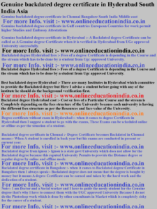 Genuine backdated degree certificate in Hyderabad South India Asia Genuine backdated degree certificate in Chennai Bangalore South India Middle east Genuine backdated degree certificate in Gulf countries European Countries woro work permit higher Studies and Embassy Attestations