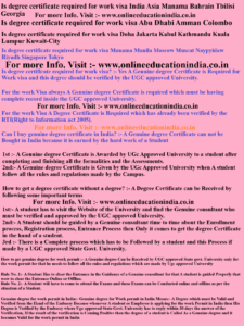 Is degree certificate required for work visa India Asia Manama Bahrain Tbilisi Georgia Is degree certificate required for work visa Abu Dhabi Amman Colombo Is degree certificate required for work visa Doha Jakarta Kabul Kathmandu Kuala Lumpur Kuwait-City Is degree certificate required for work visa Manama Manila Moscow Muscat Naypyidaw Riyadh Singapore Tokyo