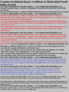 Genuine backdated degree certificate in Hyderabad South India Abroad Genuine backdated degree certificate in Bangalore Chennai Kerala South India Asia Middle east Abroad Genuine backdated degree certificate in Hyderabad Gulf Countries South India Europe Abroad