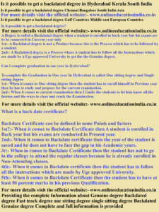 Is it possible to get a backdated degree in Hyderabad Kerala South India Is it possible to get a backdated degree Chennai Bangalore South India Asia Is it possible to get a backdated degree Gulf Countries Middle east European Countries