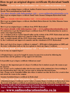 How to get an original degree certificate Hyderabad South India How to get an original degree certificate Andhra Pradesh Amaravati Karnataka Bengaluru Kerala Thiruvananthapuram South India How to get an original degree certificate Tamil Nadu Chennai Telangana Hyderabad South India How to get an original degree certificate Abu Dhabi Beirut Kuwait City Doha Manama Sanaa Muscat İstanbul