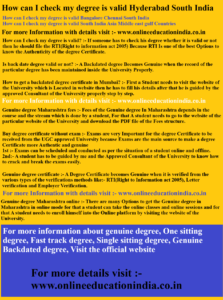 How can I check my degree is valid Hyderabad South India How can I check my degree is valid Bangalore Chennai South India How can I check my degree is valid South India Asia Middle east gulf Countries