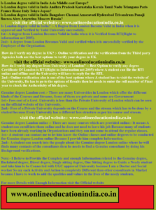 Is London degree valid in India Asia Middle east Europe Is London degree valid in India Andhra Pradesh Karnataka Kerala Tamil Nadu Telangana Paris France Rome Italy Tokyo Japan Is London degree valid in India Bangalore Chennai Amaravati Hyderabad Trivandrum Panaji Buenos Aires Argentina Moscow Russia