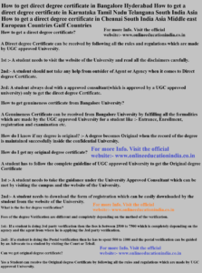 How to get a direct degree certificate in Bangalore Hyderabad Kerala How to get a direct degree certificate in Karnataka Tamil Nadu Telangana South India Asia How to get a direct degree certificate in Chennai South India Asia Middle east European Countries Gulf Countries