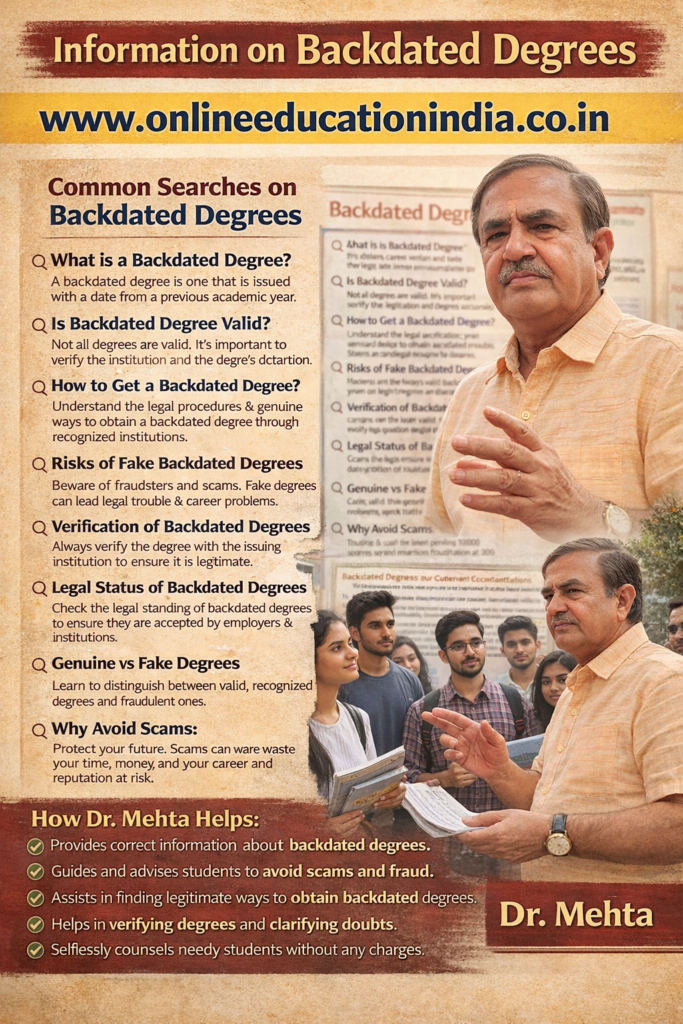 How do I get my original and Genuine degree Karnataka Bangalore How do I get my original and Genuine degree Tamil Nadu Chennai Andhra Pradesh Amaravati South India How do I get my original and Genuine degree Telangana Hyderabad Kerala Trivandrum Goa Panaji South India Information on backdated degree guidance by Dr. Mehta, Providing honest information, selfless counseling and clear guidance to choose the right educational track, counselling about proper documentation, eligibility clarity, doubt resolution and student assistance without fees, helping students avoid wrong guidance. Official website www.onlineeducationindia.co.in How do I get my original and Genuine degree Karnataka Bangalore How do I get my original and Genuine degree Tamil Nadu Chennai Andhra Pradesh Amaravati South India How do I get my original and Genuine degree Telangana Hyderabad Kerala Trivandrum Goa Panaji South India Information on backdated degree guidance by Dr. Mehta, Providing honest information, selfless counseling and clear guidance to choose the right educational track, counselling about proper documentation, eligibility clarity, doubt resolution and student assistance without fees, helping students avoid wrong guidance. Official website www.onlineeducationindia.co.in