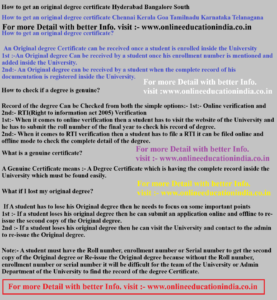 How to get an original degree certificate Hyderabad Bangalore South How to get an original degree certificate Chennai Kerala Goa Tamilnadu Karnataka Telangana