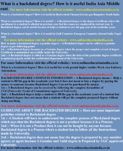 What is a backdated degree? How is it useful India Asia Middle east What is a backdated degree? How is it useful in Hyderabad chennai Kerala goa Bangalore South India