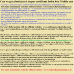 Can we get a backdated degree certificate India Asia Middle ..