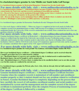 Is a backdated degree genuine In Asia Middle east South India Gulf Europe Is a backdated degree genuine In Hyderabad Bangalore Chennai Goa Kerala South India