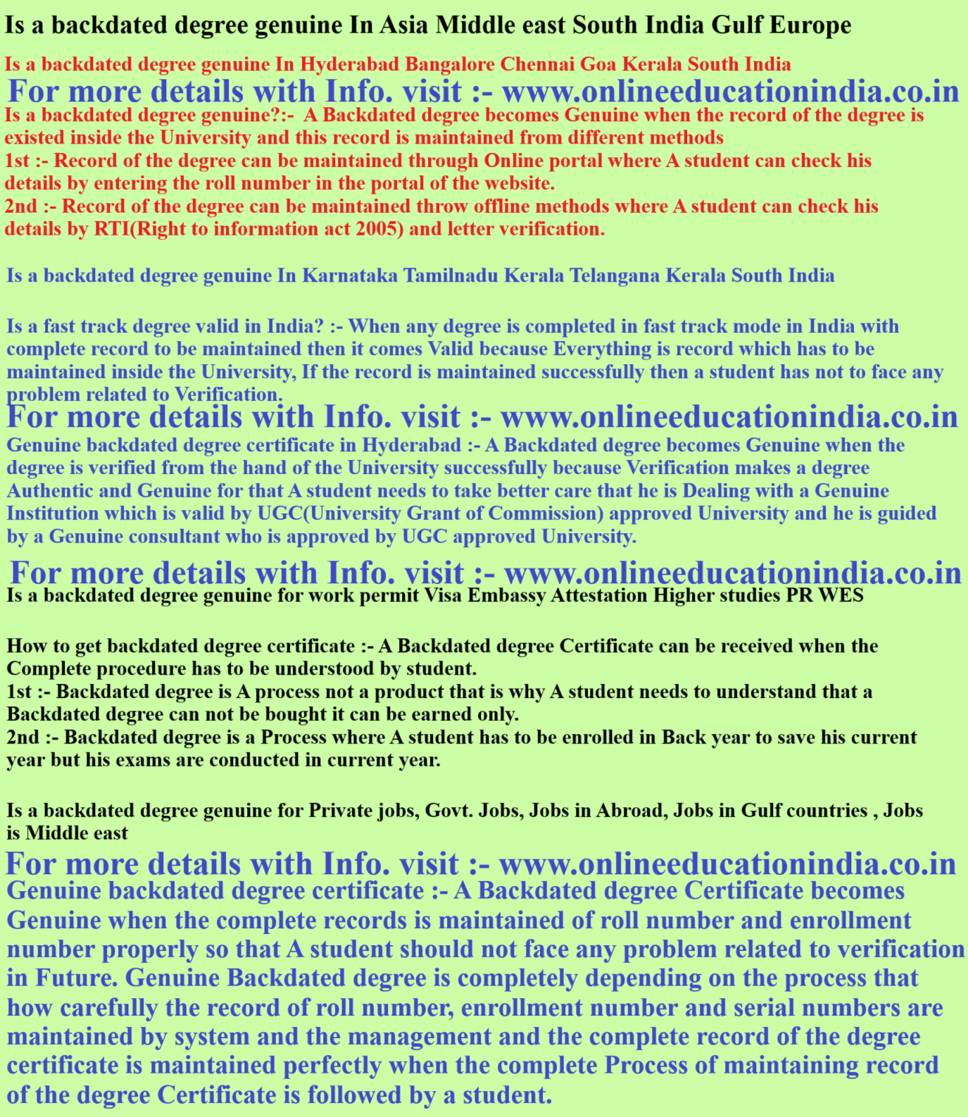 Is a backdated degree genuine In Asia Middle east South India Gulf Europe Is a backdated degree genuine In Hyderabad Bangalore Chennai Goa Kerala South India