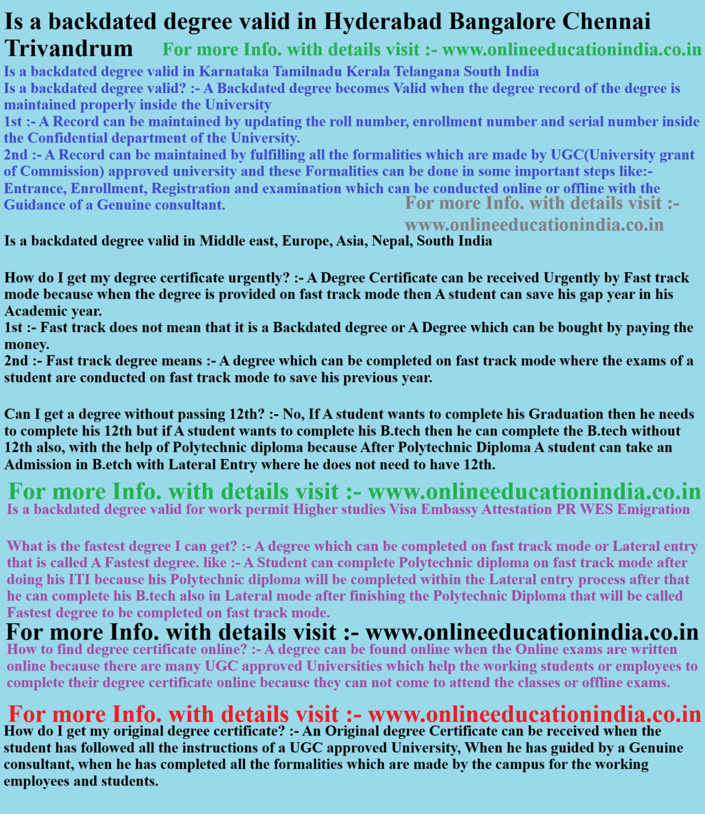 Is a backdated degree valid in Hyderabad Bangalore Chennai Trivandrum Is a backdated degree valid in Karnataka Tamilnadu Kerala Telangana South India