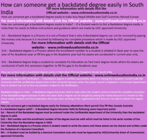 How can someone get a backdated degree easily in South India How can someone get a backdated degree easily in India Asia Nepal Middle east Gulf Countries Abroad