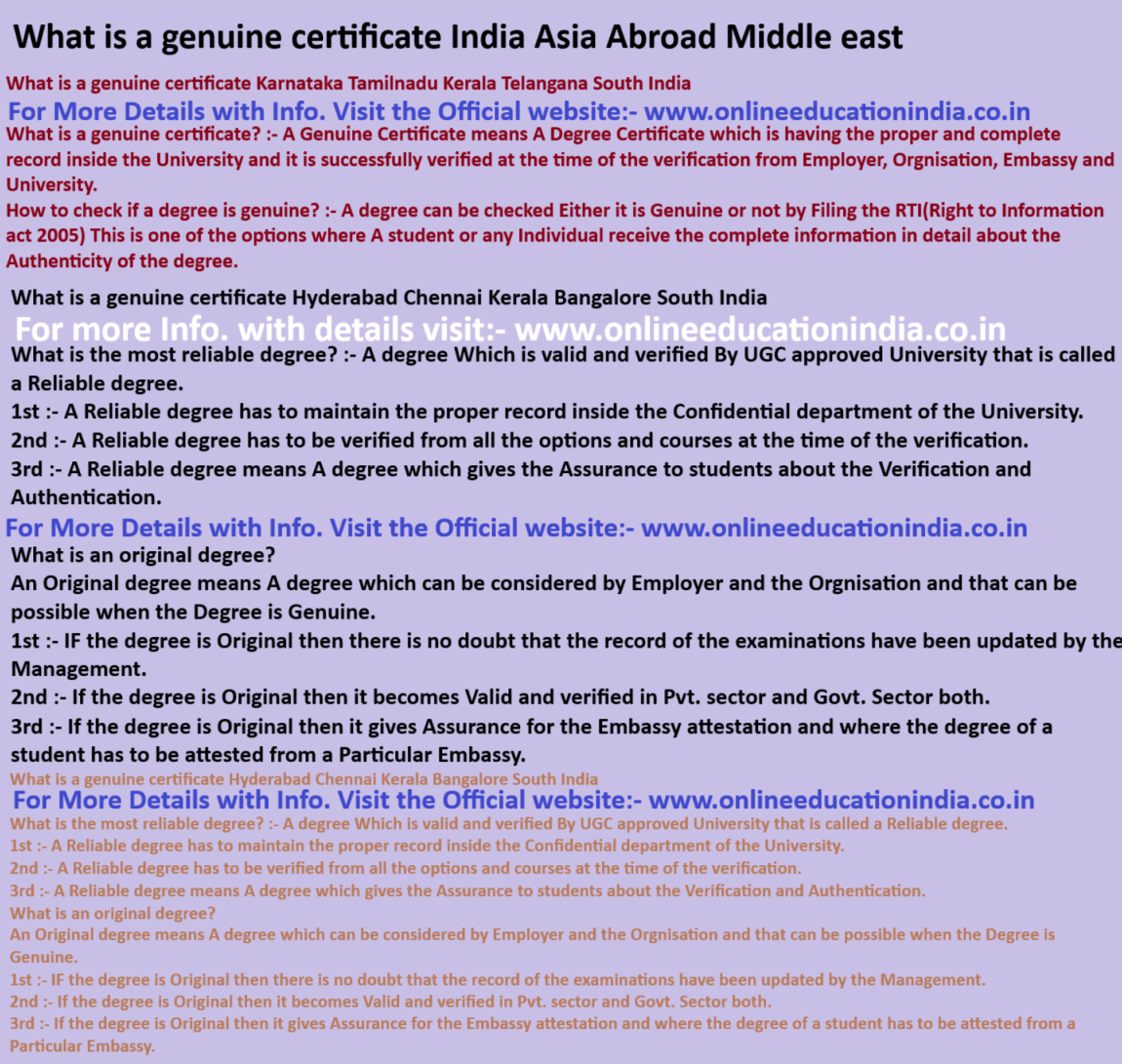 What is a genuine certificate India Asia Abroad Middle east What is a genuine certificate Karnataka Tamilnadu Kerala Telangana South India