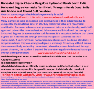 Backdated degree Chennai Bangalore Hyderabad Kerala South India Backdated Degree Karnataka Tamil Nadu Telangana Kerala South India Asia Middle east Abroad Gulf