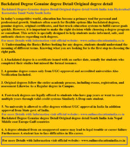 Backdated Degree Genuine degree Detail Original degree detail Backdated Degree Genuine degree Detail Original degree detail South India Asia Hyderabad Karnataka Tamil Nadu South India