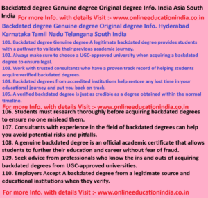 Backdated degree Genuine degree Original degree Info. India Asia South India Backdated degree Genuine degree Original degree Info. Hyderabad Karnataka Tamil