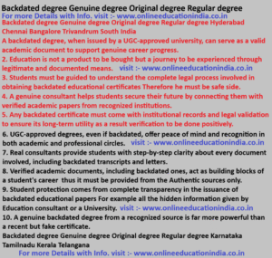 Backdated degree Genuine degree Original degree Regular degree Backdated degree Genuine degree Original degree Regular degree Hyderabad Chennai Bangalore