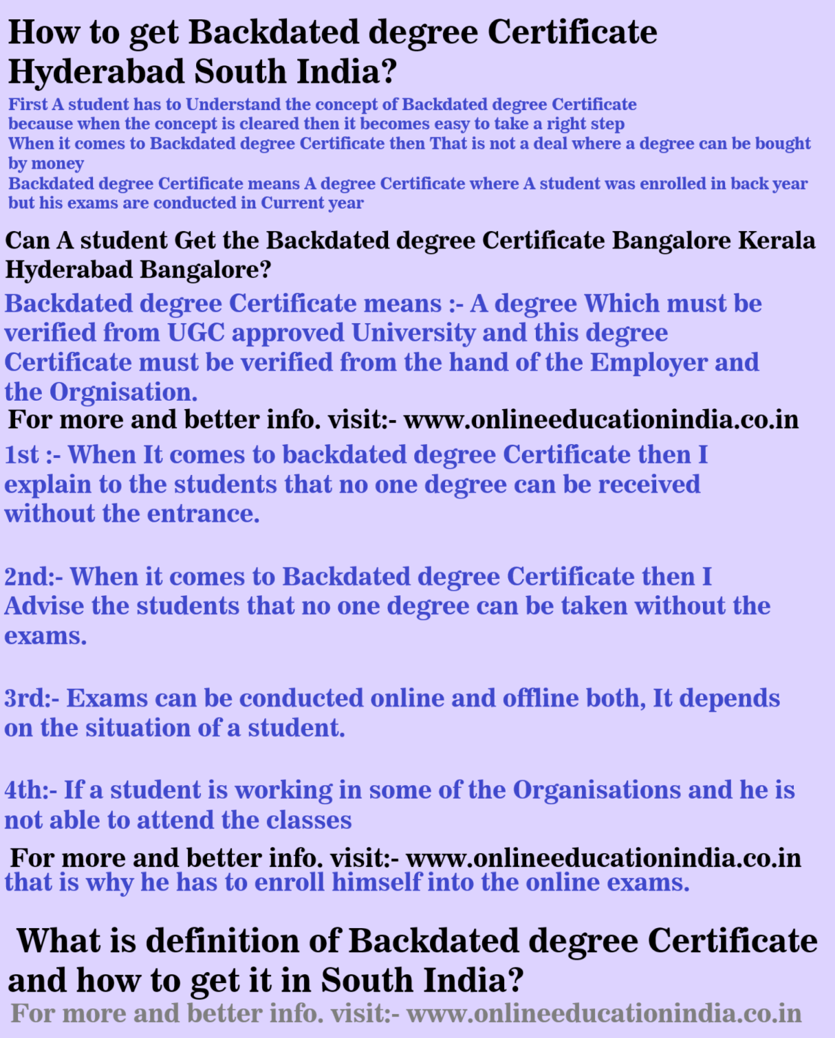 How to get Backdated degree Certificate Hyderabad South India? Can A student Get the Backdated degree Certificate Bangalore Kerala Hyderabad Bangalore?