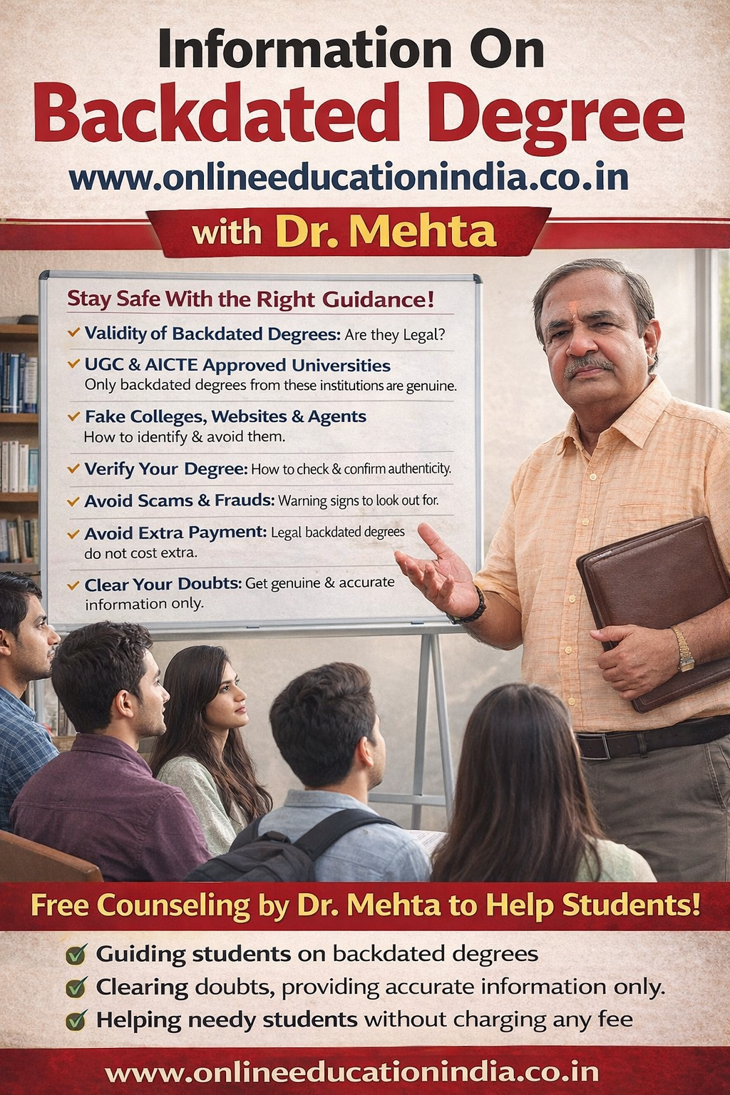 Information on backdated degree guidance by Dr. Mehta, Providing honest information, selfless counseling and clear guidance to choose the right educational track, counselling about proper documentation, eligibility clarity, doubt resolution and student assistance without fees, helping students avoid wrong guidance. Official website www.onlineeducationindia.co.in